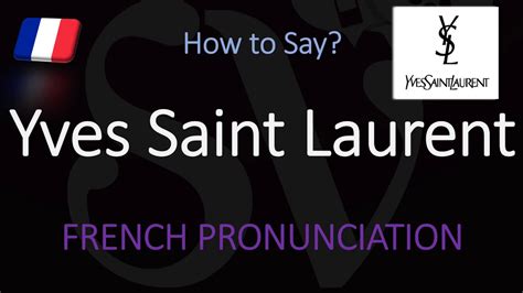 ysl pronunciation